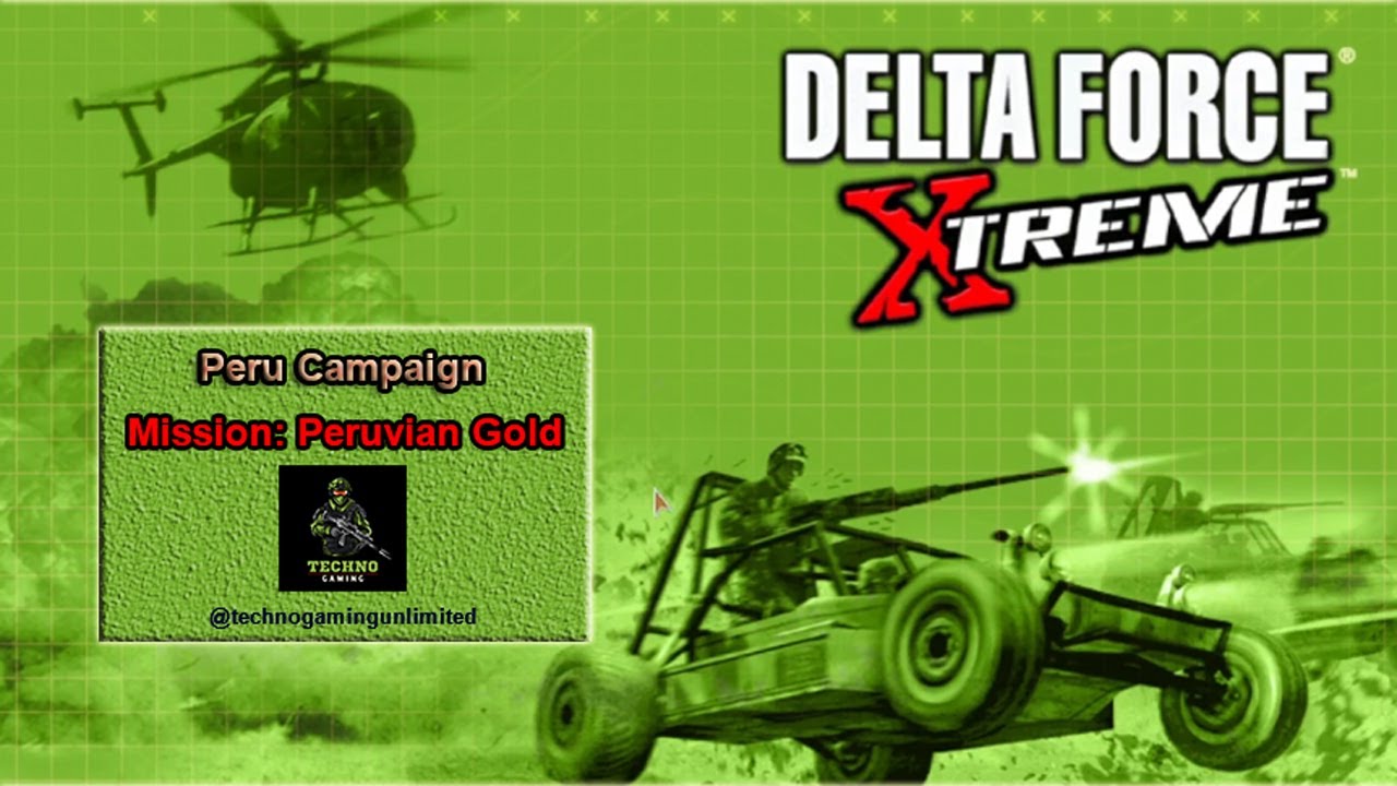 Mission: Peruvian Gold (Full HD Gameplay) – Peru Campaign | Delta Force: Xtreme