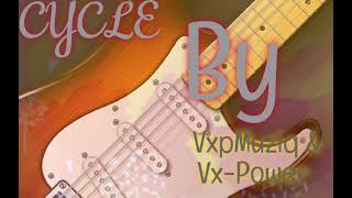 Cycle riddim by VxpMuziq (December 2024)