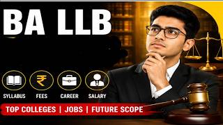 BA LLB Course Details in Hindi || What is BA LLB Full form || 12th Ke Baad BA LLB Kaise Kare ?
