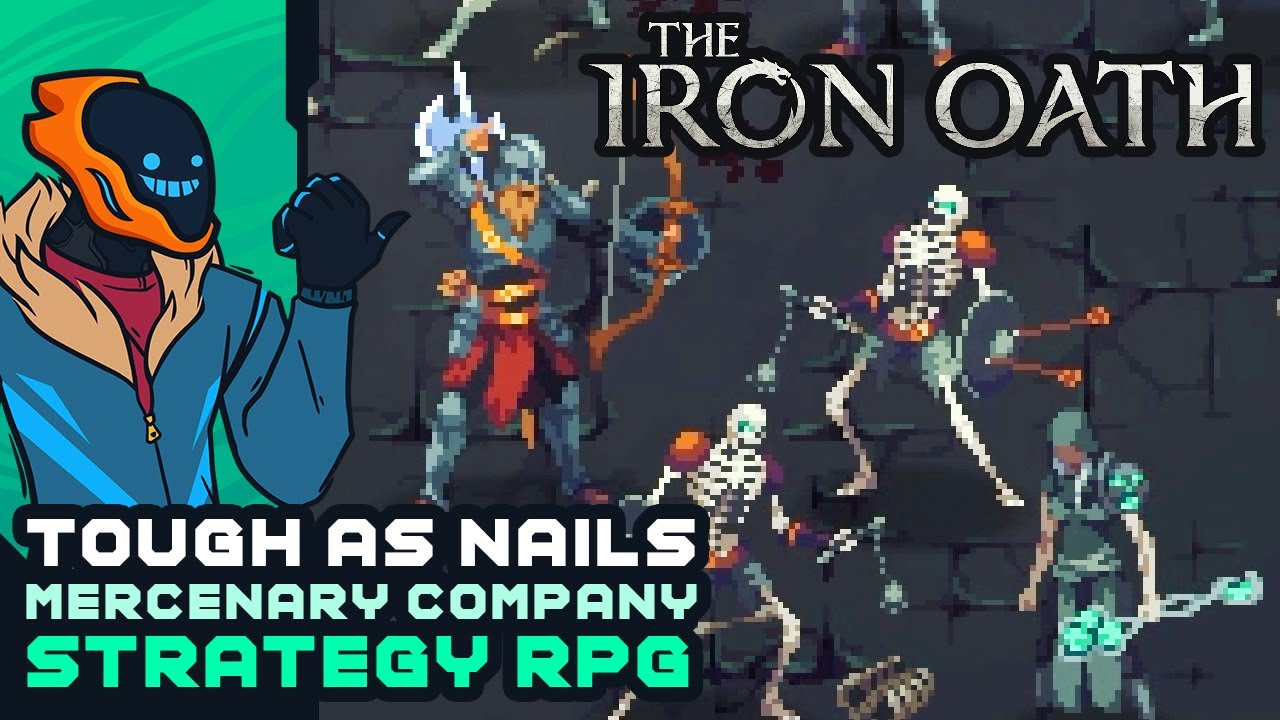 Tough-As-Nails Mercenary Company Strategy RPG! - The Iron Oath [Early Access]