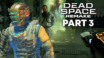 DEAD SPACE REMAKE Gameplay Walkthrough Part 3 - HUNTER (PS5 4K 60fps)