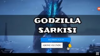 Godzilla Şarkısı