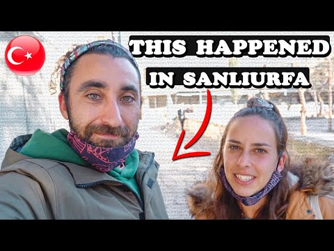 Why we came to URFA, is it SAFE? - Southeast Turkey (Syrian border)
