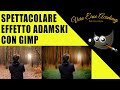 Effetto adamski gimp