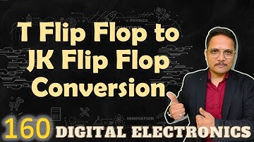 T Flip Flop to JK Flip Flop Conversion: Designing, Steps, and Circuit