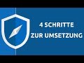 Dsgvo umsetzen 4 logische schritte die du gehen musst