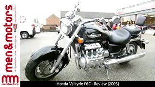 Honda Valkyrie F6C - Review (2003)