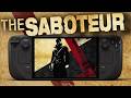 The Saboteur (2009) on Steam Deck — Full Performance Tested