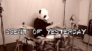 るちおと申します。 SCENT OF YESTERDAY を叩いてみました。 コメント、...