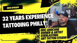 TATTOO ARTIST INTERVIEW: Eric Amicone - Everlasting Art Tattoo - PA