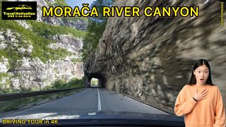 Vožnja Kroz Kanjon Morače - Kanjon Platije April 2024 - Morača River Canyon Driving Tour In 4K Mne