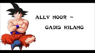 Ally Noor - Gadis Kilang