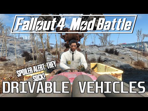 Drivable Vehicle Mods for Fallout 4 - Mod Battle