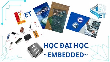 [Lập trình nhúng] Học embedded thì nên học gì trên trường đại học - phản hồi người xem