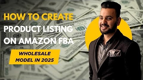 How to Create a Product Listing on Amazon | Amazon FBA Wholesale Step-by-Step