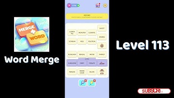 🧠 Word Merge Level 113 Answers | Step-by-Step Guide 🔠 | Go Answer