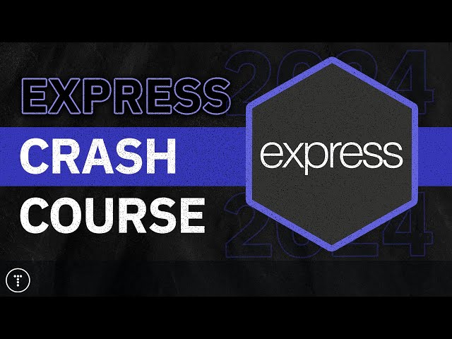 Express Crash Course (2024 Revamp) class=