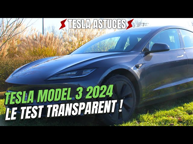 Essai nouvelle Tesla Model 3 améliorée : tout simplement exceptionnelle