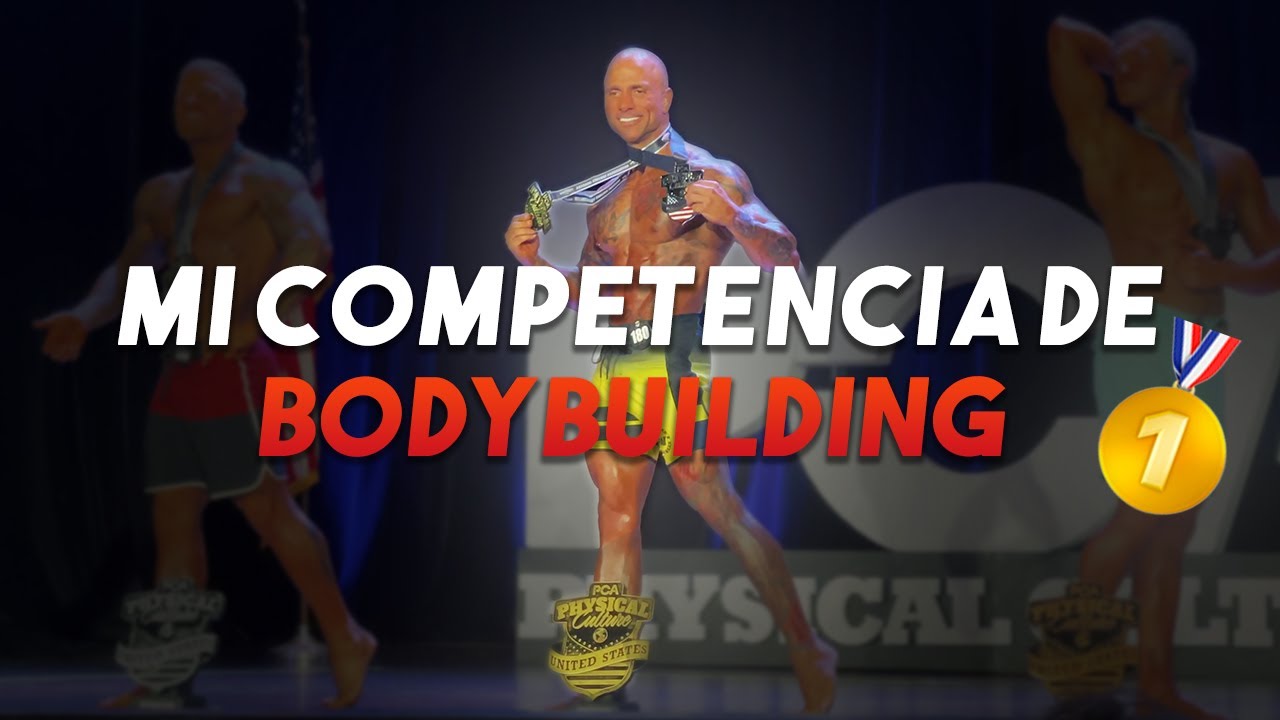 Lo Que Hice Para Ganar Primer Lugar En La Competencia De Bodybuilding ...