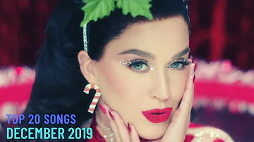 Top 20 Songs: December 2019 (12/21/2019) I Best Music Chart Hits
