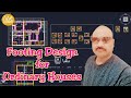 HOW TO DESIGN FOOTING FOR ORDINARY HOUSES