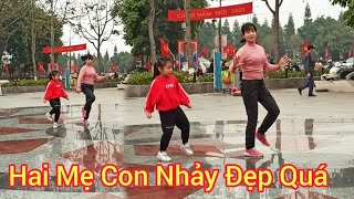 Đứng Hình Trước Màn Nhảy Shuffle Dance Cực Đẹp Của 2 Mẹ Con Xinh Đẹp