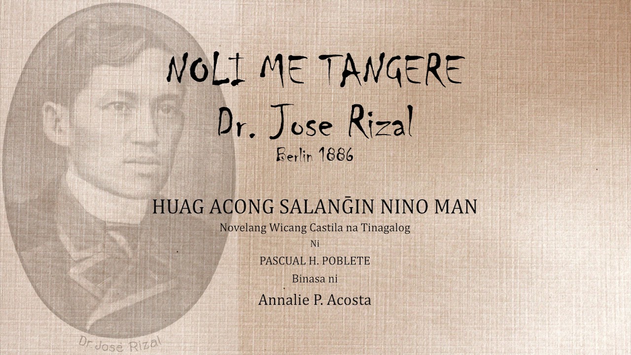 Noli Me Tangere Tagalog Audiobook C0 - Pagpapakilala - YouTube