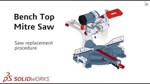 SOLIDWORKS Composer MITER SAW BLADE REPLACEMENT
