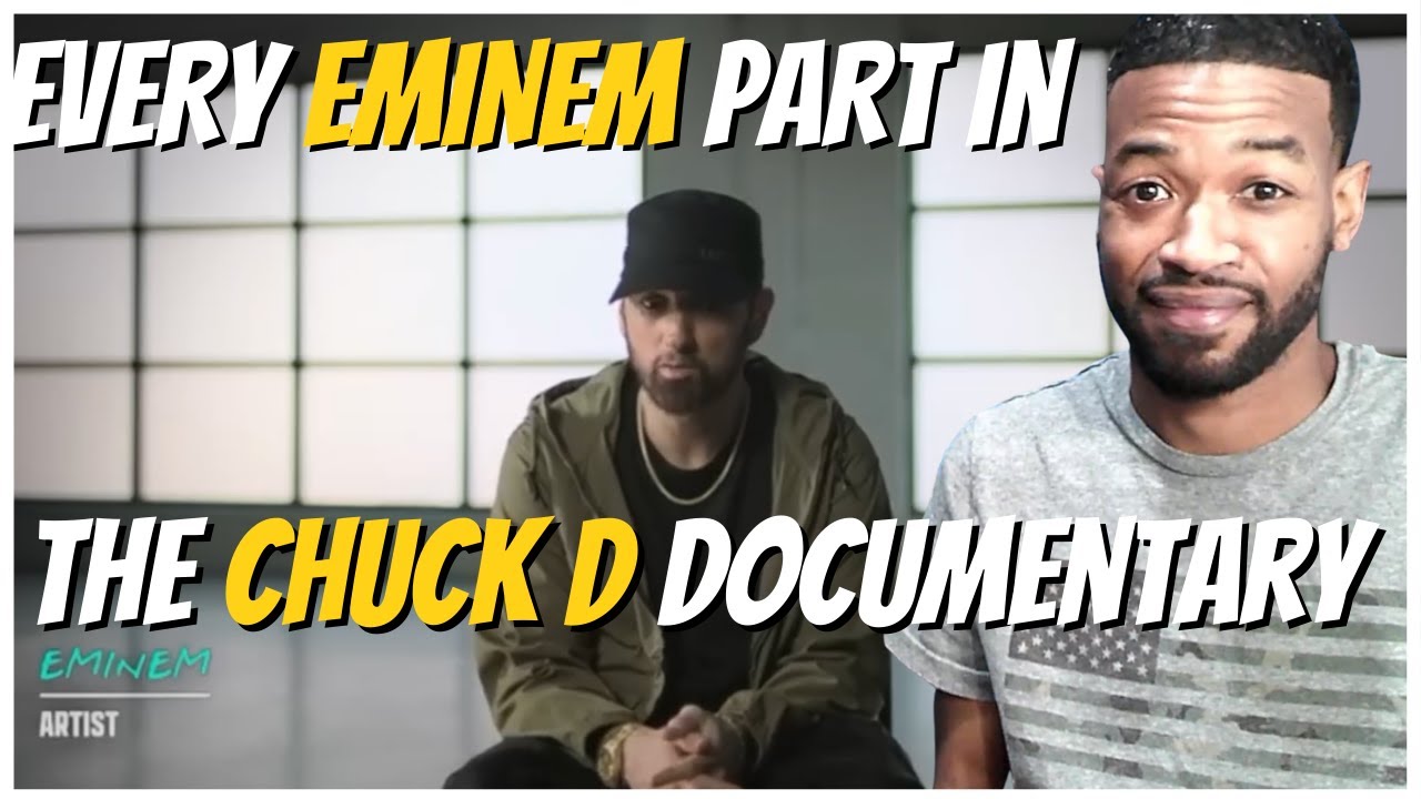 Eminem - Chuck D Fight The Power Documentary Reaction