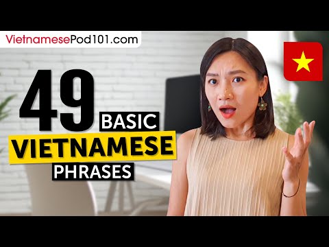 48 Basic Vietnamese Phrases For ALL Situations To Start As A Beginner 