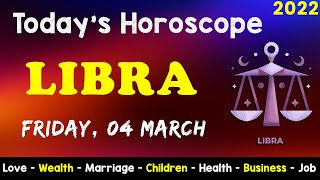 Aj Ka Din Kaisa Rahe Ga | Libra Daily Horoscope | Horoscope Today | Aj Ka Din | 04 March 2022