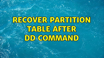 Recover partition table after DD command (2 Solutions!!)