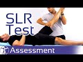 Straight Leg Raise (SLR) Test / Lasègue Test | Lumbar Radicular Syndrome