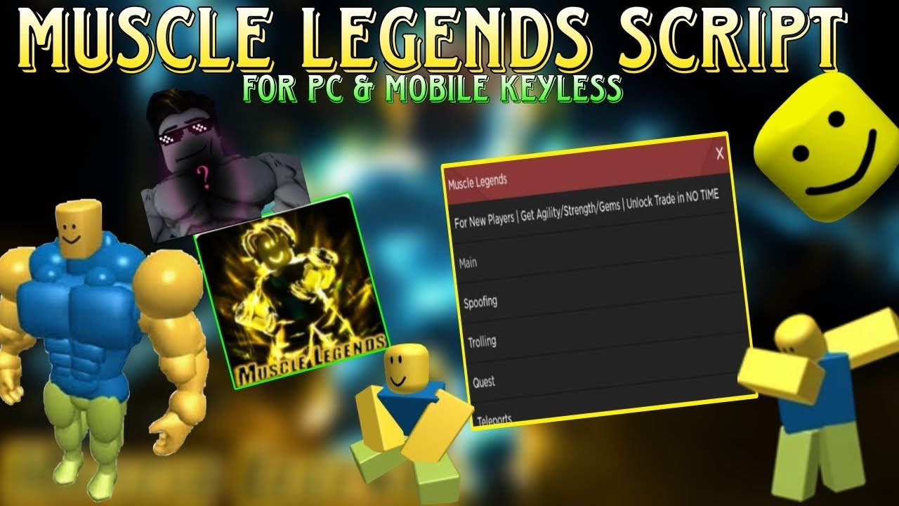 Best muscle legends script latest farming more features for pc