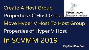 Een hostgroep aanmaken in SCVMM | Hyper V-host naar hostgroep verplaatsen