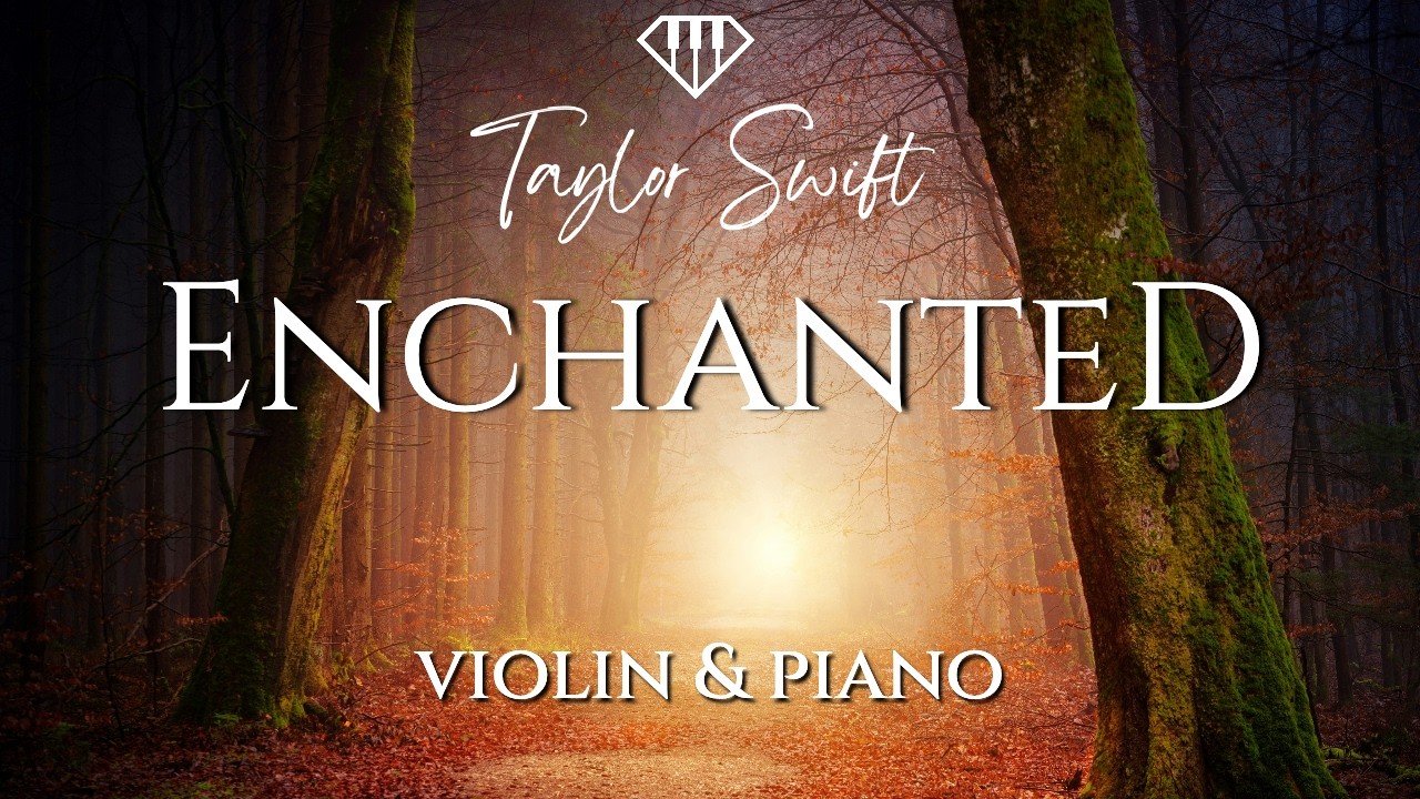 Taylor Swift - ENCHANTED (Wedding Version) | Violin & Piano + Sheet Music Taylor Swift - ENCHANTED (Wedding Version) | Violin & Piano + Sheet Music