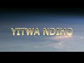 Ndiho lyrics