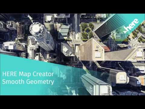 HERE Map Creator Smooth Geometry