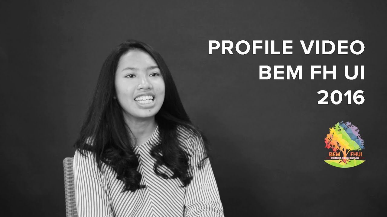 Profile Video: BEM FH UI 2016
