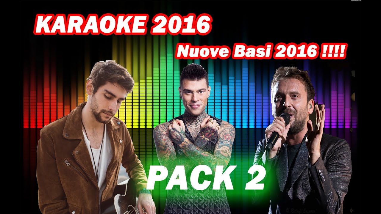 basi karaoke nuove gratis