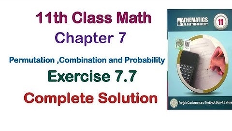 Exercise 7.7 Complete || 11th Class Math Chapter 7 || FSC Math Part 1