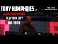 Tony Humphries Live @ La Metro (New York) 06-1991