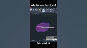 How to Make Geometry Smooth Mesh in AutoCAD 3D #shorts