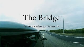 The Bridge - part 1