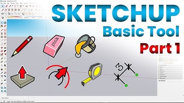 Sketchup Basic Tool Part 1 for Beginners