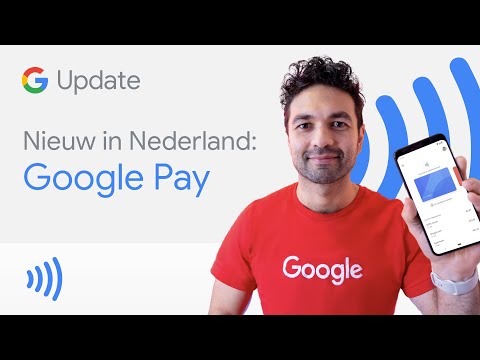 Google Pay nu ook in Nederland - Google Update