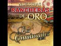 Los caminantes rancheras mix 2021