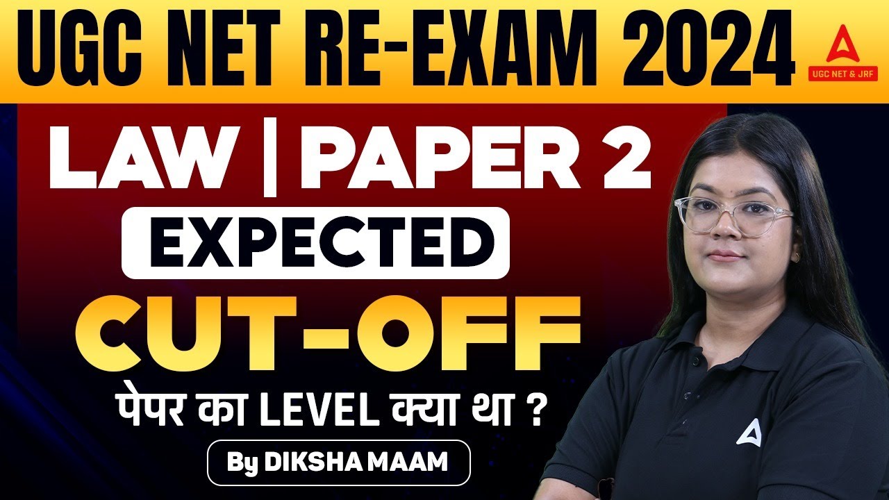 ugc-net-law-cut-of-2024-ugc-net-paper-2-law-expected-cut-off-2024