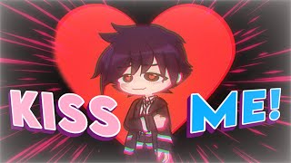 ✦|| KISS ME MEME || Obsession Overdrive || Gacha Life 2 Meme ||✦