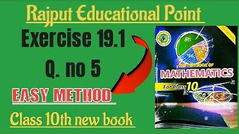 Exercise 19.1 | question no 5 all parts | class 10th new book | sindh text book